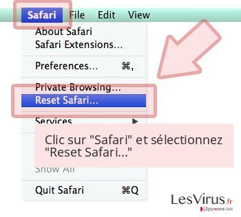 Clic sur 'Safari' et sélectionnez 'Reset Safari...' Clic sur 'Safari' et sélectionnez 'Reset Safari...'