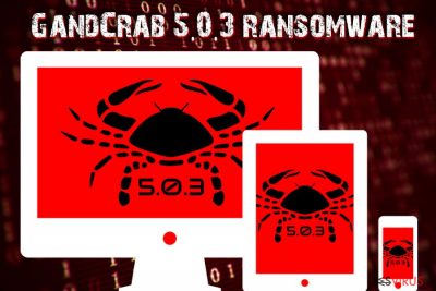 Le logiciel d'extorsion GandCrab 5.0.3