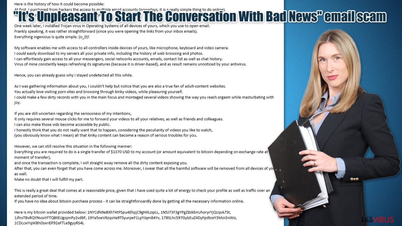 « It’s Unpleasant To Start The Conversation With Bad News » email scam